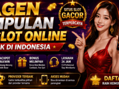 Agen Kumpulan Situs Slot Online Terbaik di Indonesia